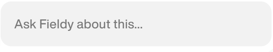 Ask Fieldy chat bar in Fieldy Desktop